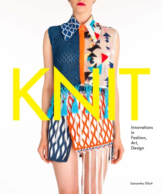 Knit : Innovations in Fashion, Art, Design, EPUB eBook