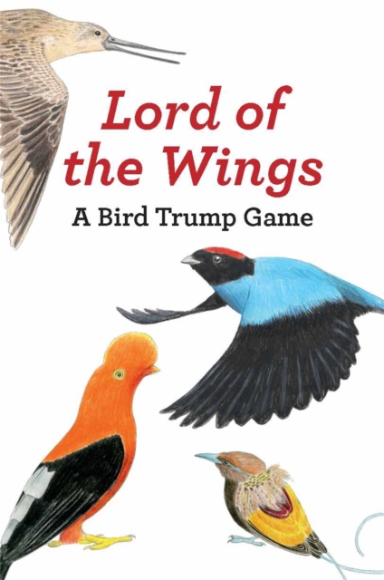 Lord of the Wings : A Bird Trump Game, Cards Book