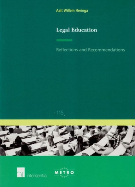 Legal Education : Reflections and Recommendations, Paperback / softback Book