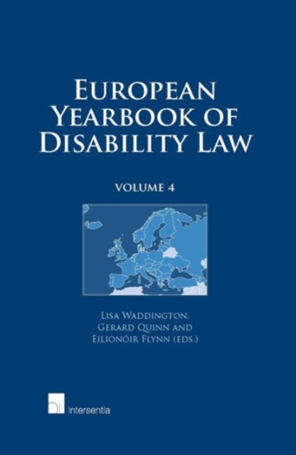 European Yearbook of Disability Law : Volume 4, Hardback Book