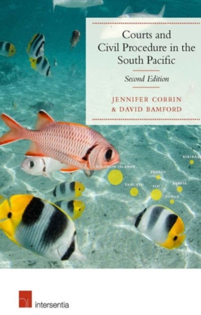 Courts and Civil Procedure in the South Pacific, Paperback / softback Book