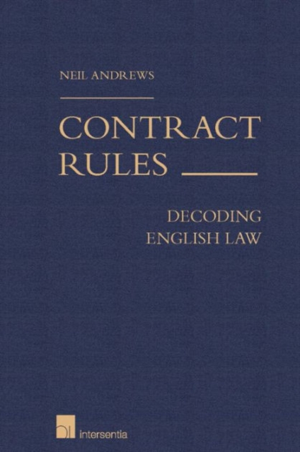 Contract Rules : Decoding English Law, Hardback Book