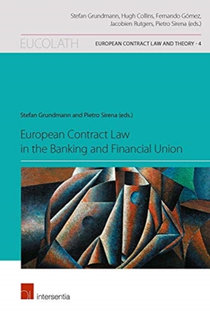 European Contract Law in the Banking and Financial Union, Paperback / softback Book