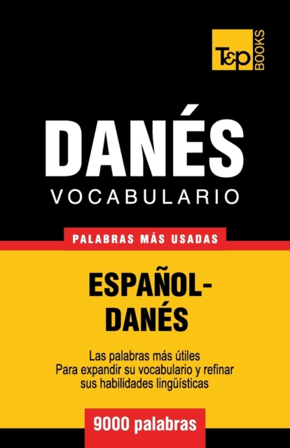 Vocabulario espa?ol-dan?s - 9000 palabras m?s usadas, Paperback / softback Book