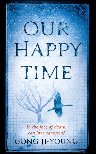 Our Happy Time, Paperback / softback Book