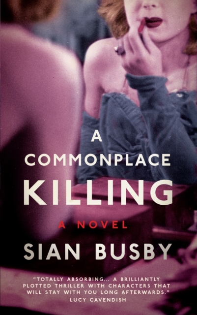 A Commonplace Killing, Paperback / softback Book