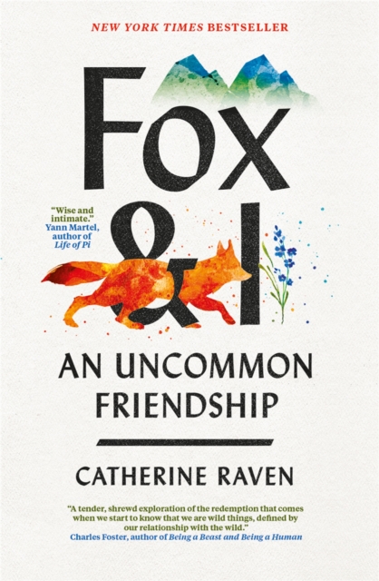 Fox and I : An Uncommon Friendship, EPUB eBook