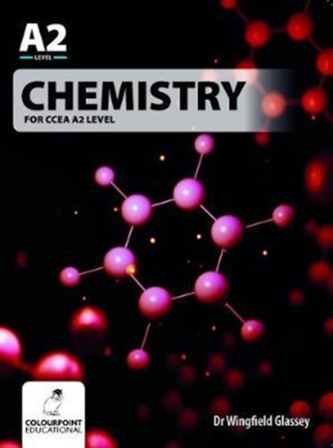 Chemistry for CCEA A2 Level, Paperback / softback Book