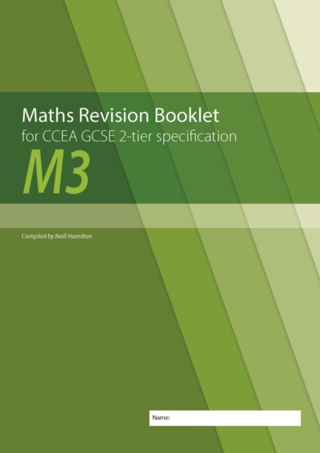 Maths Revision Booklet M3 for CCEA GCSE 2-tier Specification, Paperback / softback Book