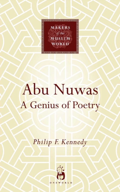 Abu Nuwas : A Genius of Poetry, EPUB eBook