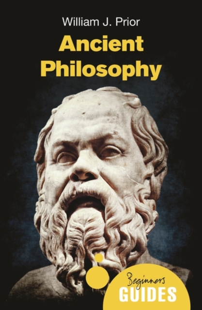 Ancient Philosophy : A Beginner's Guide, Paperback / softback Book