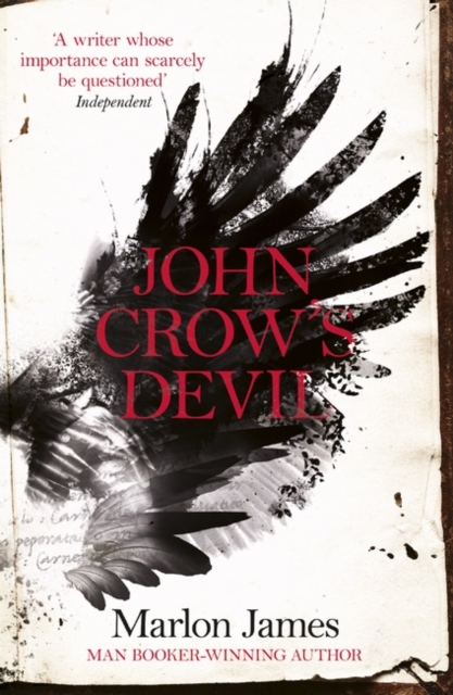 John Crow's Devil : From the Man Booker prize-winning author of A Brief History of Seven Killings, Paperback / softback Book