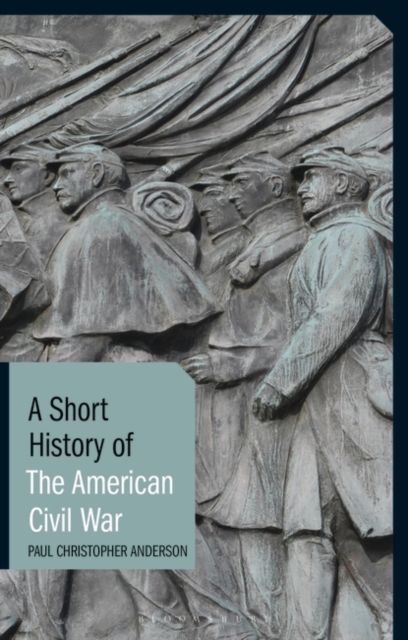 A Short History of the American Civil War, Hardback Book