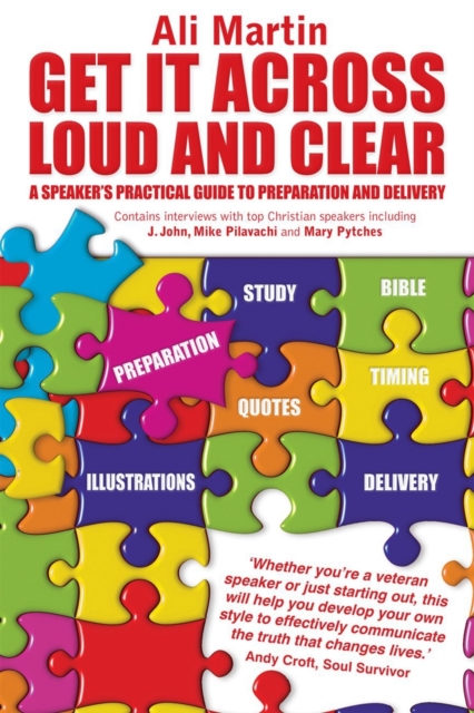 Get it Across Loud and Clear: A Speaker's Practical Guide to Preparation and Delivery, EPUB eBook