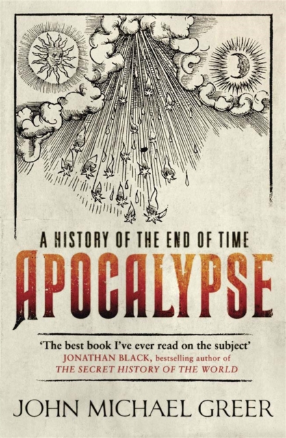 Apocalypse : A History of the End of Time, Paperback / softback Book