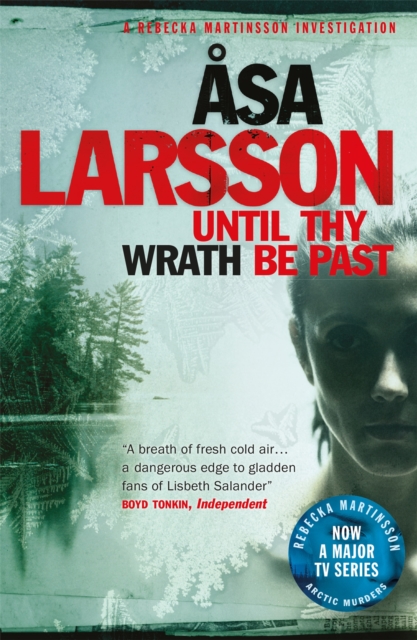 Until Thy Wrath Be Past : The Arctic Murders - atmospheric Scandi murder mysteries, Paperback / softback Book