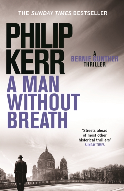 A Man Without Breath : fast-paced historical thriller from a global bestselling author, Paperback / softback Book