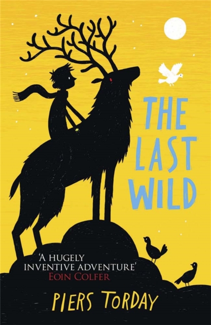 The Last Wild Trilogy: The Last Wild : Book 1, Paperback / softback Book