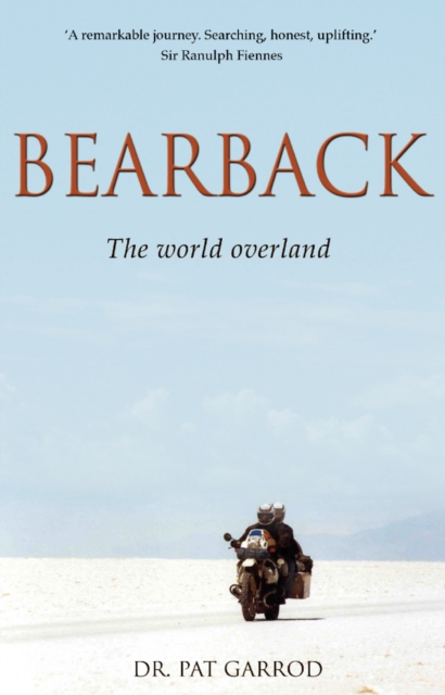 Bearback : The World Overland, Paperback / softback Book