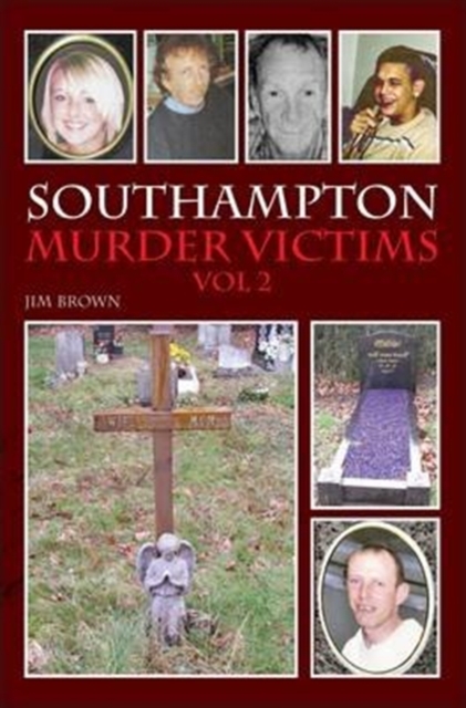 Southampton Murder Victims : v. 2, Paperback / softback Book