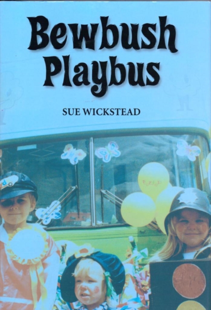 Bewbush Playbus, Hardback Book
