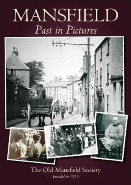 Past in Pictures - Mansfield, Paperback / softback Book