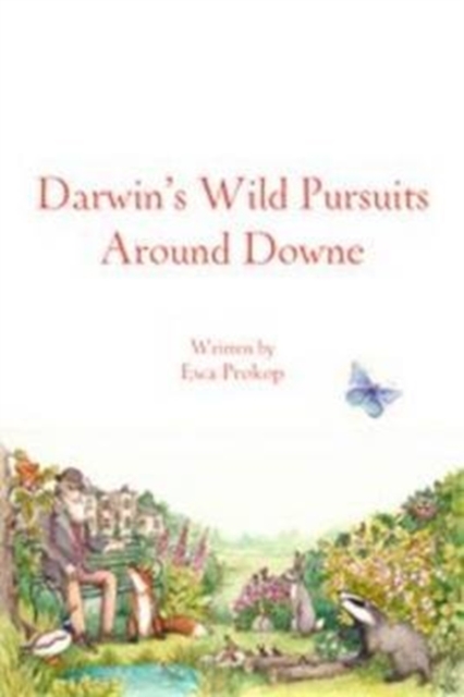 Darwin's Wild  Around Downe, Paperback / softback Book