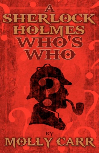 A Sherlock Holmes Who's Who (With of Course Dr. Watson), Paperback / softback Book