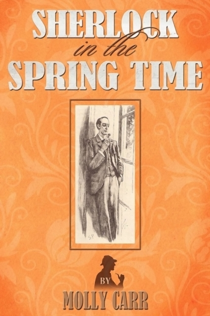 Sherlock in the Spring Time, EPUB eBook