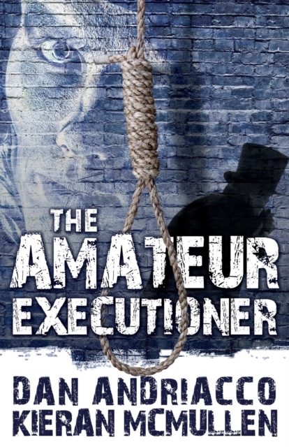 The Amateur Executioner:  Enoch Hale Meets Sherlock Holmes, Paperback / softback Book