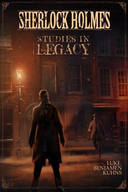 Sherlock Holmes Studies in Legacy, EPUB eBook