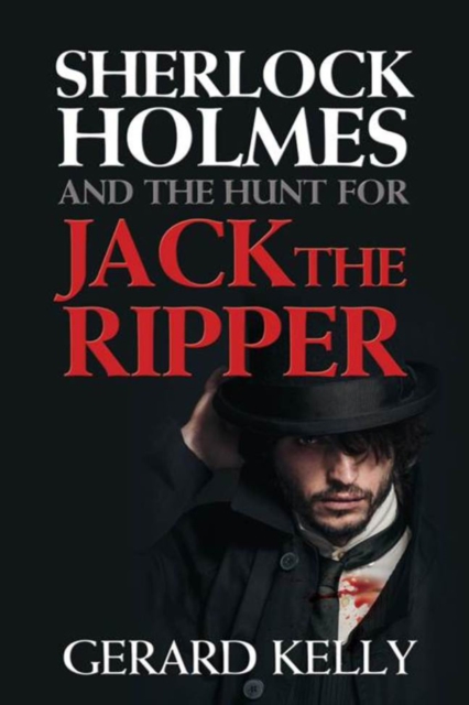Sherlock Holmes and the Hunt for Jack the Ripper, EPUB eBook