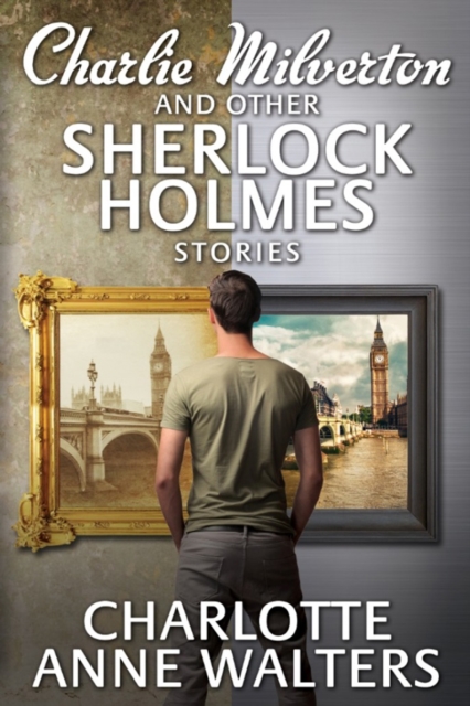 Charlie Milverton and other Sherlock Holmes Stories, PDF eBook