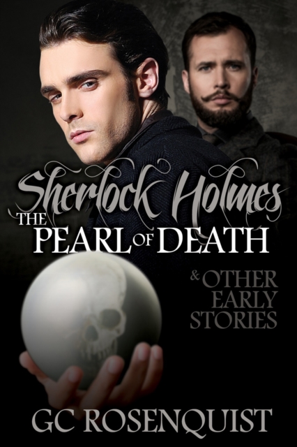 Sherlock Holmes : The Pearl of Death and Other Early Stories, EPUB eBook