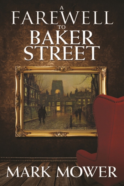 A Farewell to Baker Street, EPUB eBook