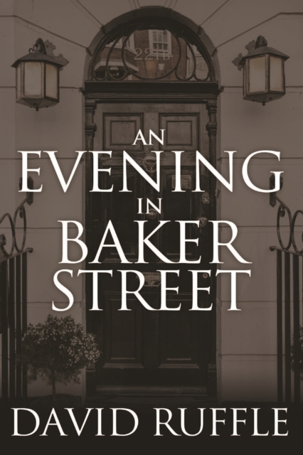 Holmes and Watson - An Evening In Baker Street, PDF eBook