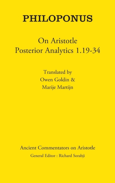 Philoponus: On Aristotle Posterior Analytics 1.19-34, Hardback Book