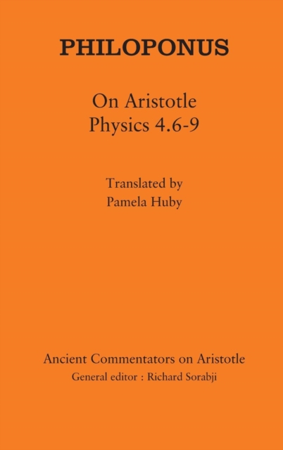 Philoponus: On Aristotle Physics 4.6-9, Hardback Book