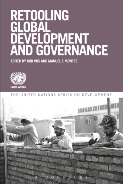 Retooling Global Development and Governance, Hardback Book