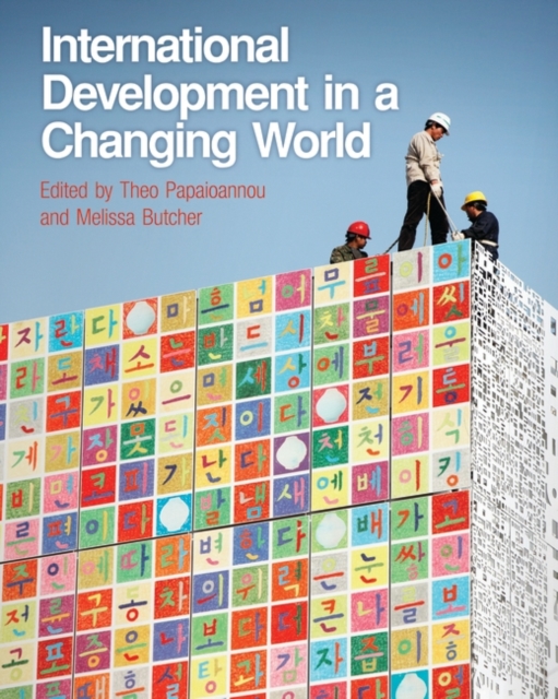 International Development in a Changing World, Paperback Book