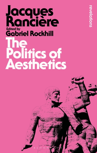 The Politics of Aesthetics, PDF eBook