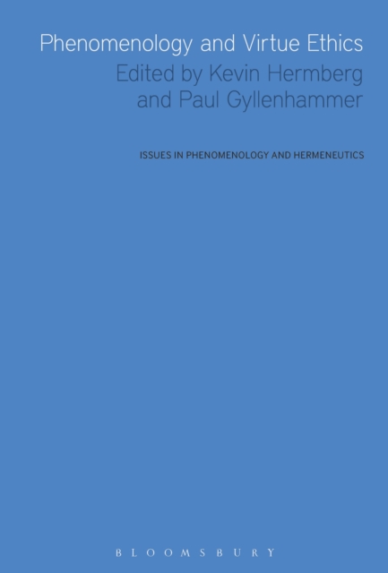 Phenomenology and Virtue Ethics, EPUB eBook