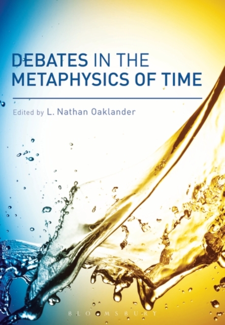 Debates in the Metaphysics of Time, PDF eBook