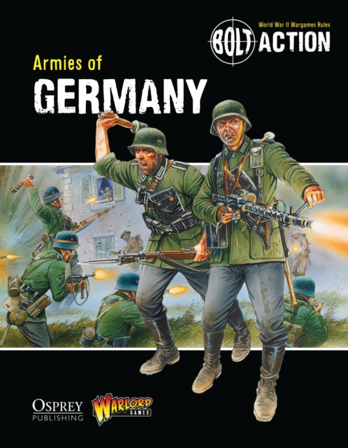Bolt Action: Armies of Germany, Paperback Book