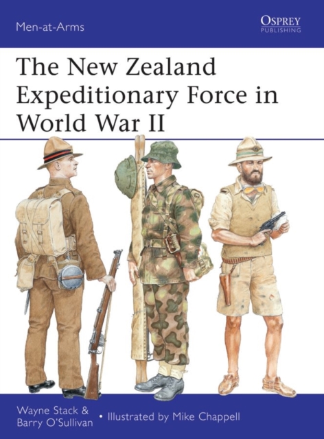 The New Zealand Expeditionary Force in World War II, Paperback / softback Book