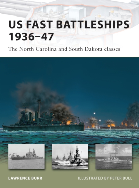 US Fast Battleships 1936–47 : The North Carolina and South Dakota Classes, EPUB eBook