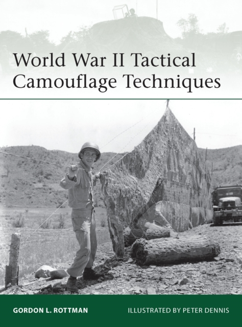 World War II Tactical Camouflage Techniques, Paperback / softback Book