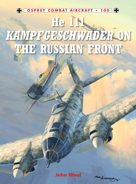 He 111 Kampfgeschwader on the Russian Front, Paperback / softback Book