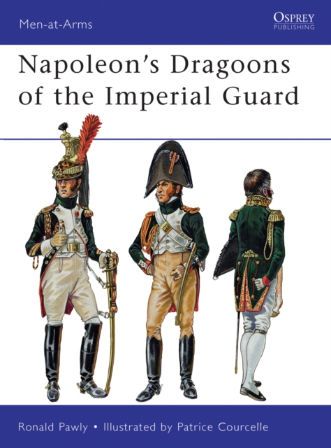 Napoleon’s Dragoons of the Imperial Guard, EPUB eBook