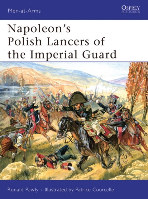 Napoleon’s Polish Lancers of the Imperial Guard, EPUB eBook